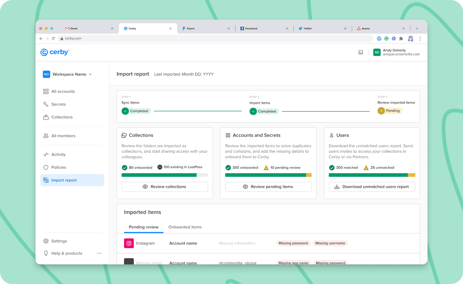 Screenshot of the Cerby dashboard with the Import report view open and displaying the report of items imported from a password manager to Cerby