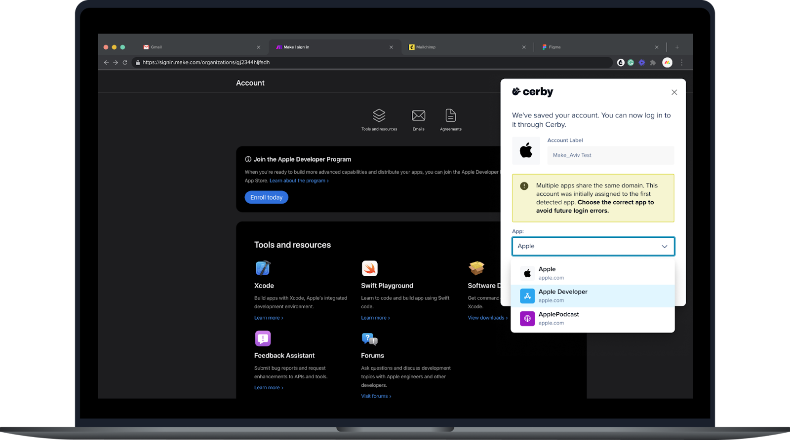 Screenshot of the Cerby browser extension popup on top of a web browser. The popup displays a message saying that the account was saved, and a callout prompts the user to select the correct app among multiple shared domains
